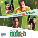 Mirch - Blaaze Song Download
